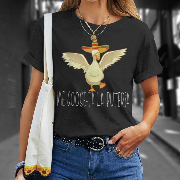 Me Goose-Ta La Puteria Funny Quotes In Spanish Sayings Humor Unisex T-Shirt Gifts for Her