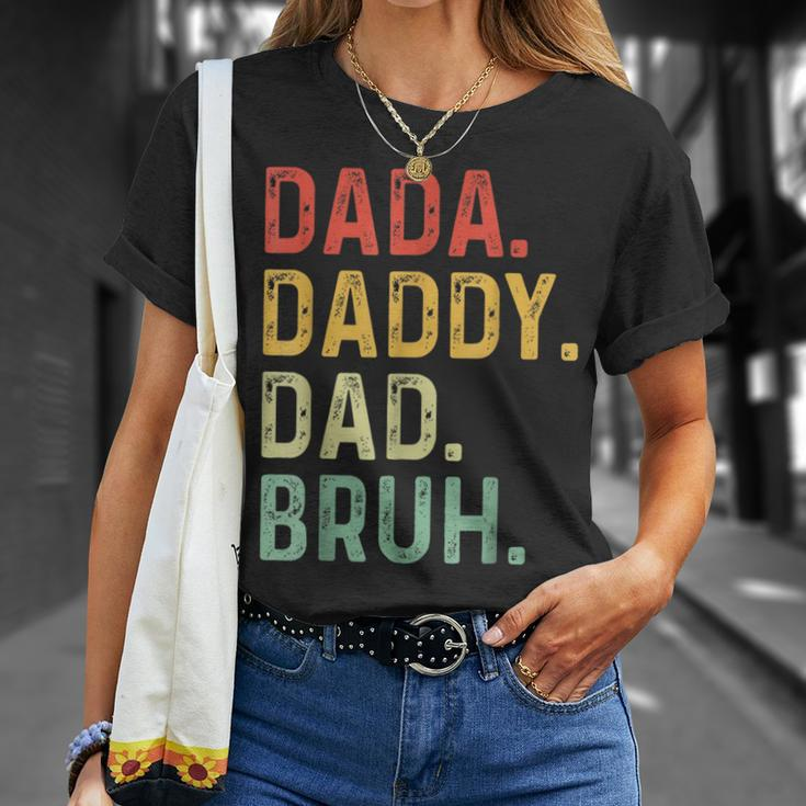 Men Dada Daddy Dad Bruh Fathers Day Vintage Funny Father Unisex T-Shirt Gifts for Her
