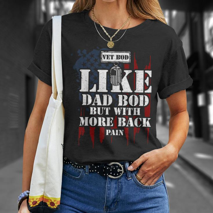Military Vet Bod Like Dad Bod But With More Back Veteran T-Shirt Gifts for Her