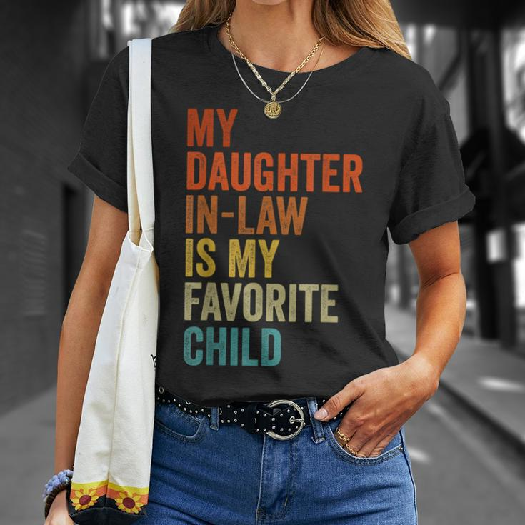 My Daughter In Law Is My Favorite Child Father In Law Day Unisex T-Shirt Gifts for Her
