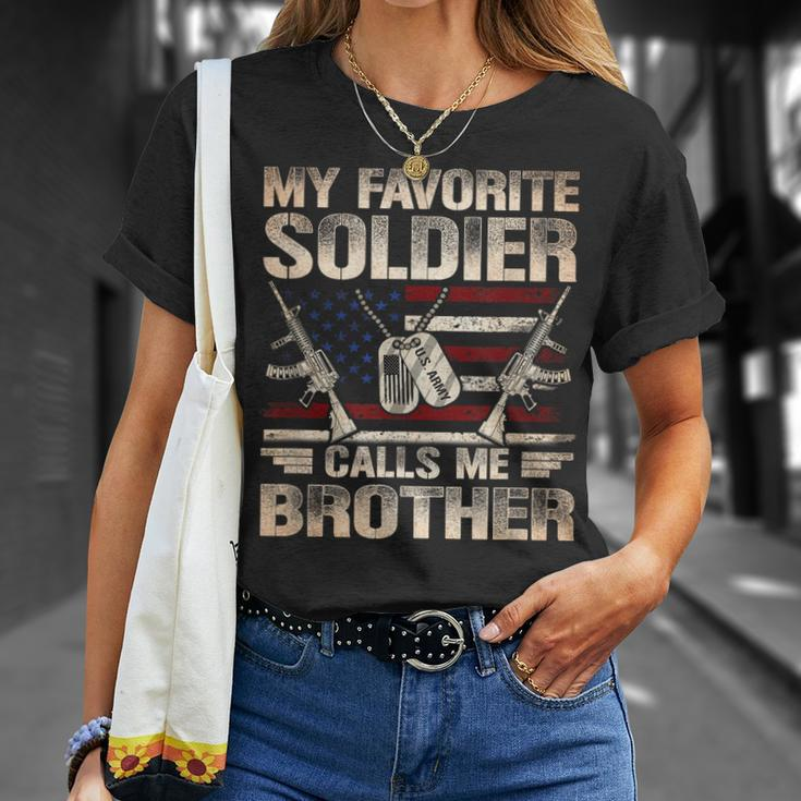 My Favorite Soldier Calls Me Brother Us Army Brother Unisex T-Shirt Gifts for Her