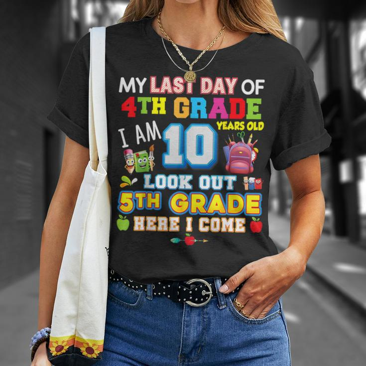 My Last Day Of 4Th Grade 5Th Here I Come So Long Graduate Unisex T-Shirt Gifts for Her