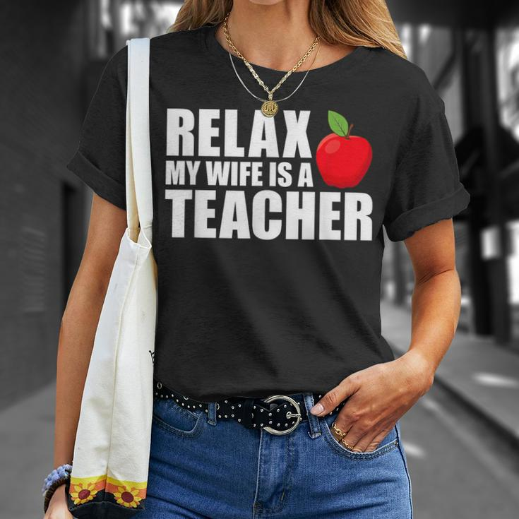My Wife Is A Teacher Husband Of A Teacher Gift For Mens Gift For Women Unisex T-Shirt Gifts for Her