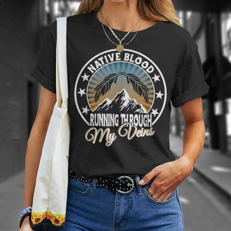 Native Blood Running Through My Veins For Native American T-Shirt Gifts for Her