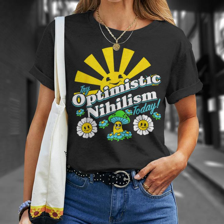 Optimistic Nihilism Today Apparel Unisex T-Shirt Gifts for Her