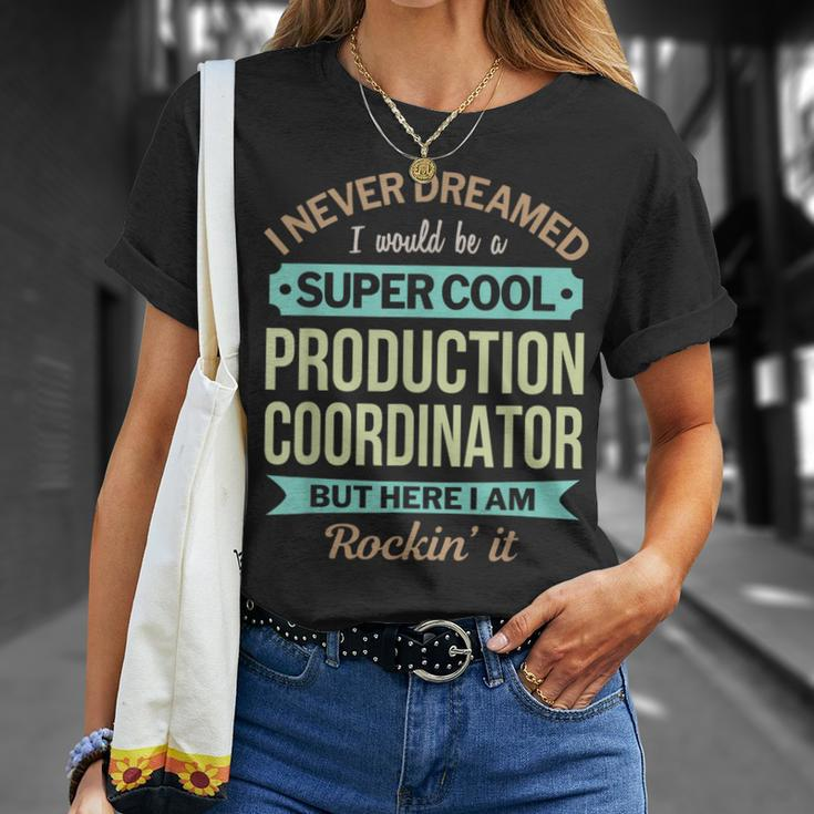 Production Coordinator Appreciation T-Shirt Gifts for Her