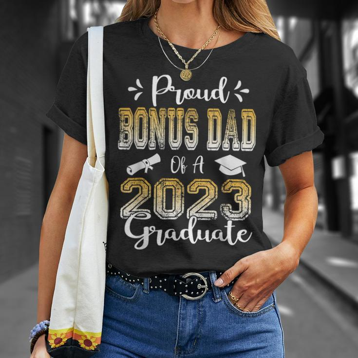 Proud Bonus Dad Of A Class Of 2023 Graduate Senior 2023 Unisex T-Shirt Gifts for Her