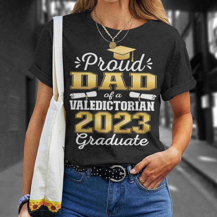 Proud Dad Of 2023 Valedictorian Class 2023 Graduate Unisex T-Shirt Gifts for Her