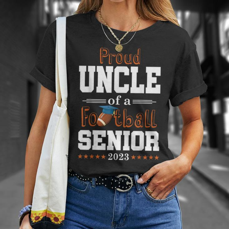 Proud Uncle Of A Football Senior 2023 Class Of 2023 Unisex T-Shirt Gifts for Her
