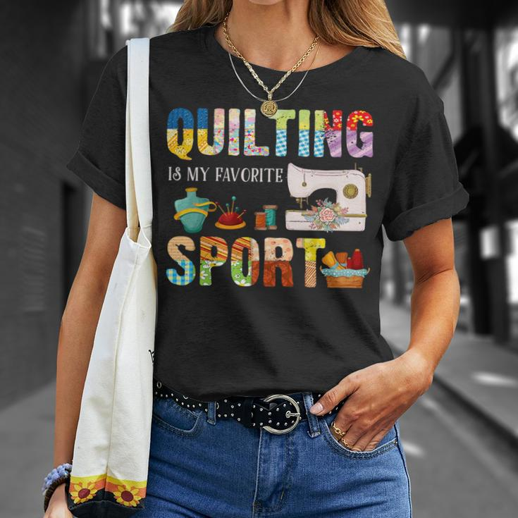 Quilting Is My Favorite Sport Sewing Kit Quilter Saying Fun Unisex T-Shirt Gifts for Her
