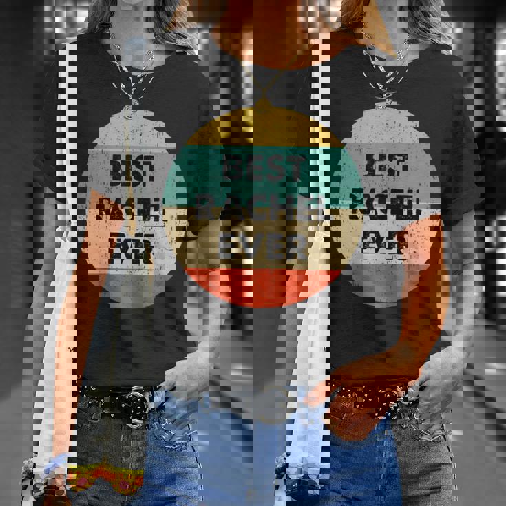 Rachel Name Gift Unisex T-Shirt Gifts for Her