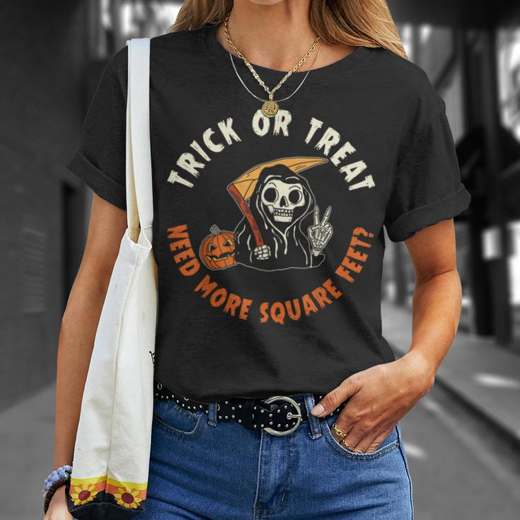 Real Estate Agent Halloween Trick Or Treat Need More Square T-Shirt Gifts for Her