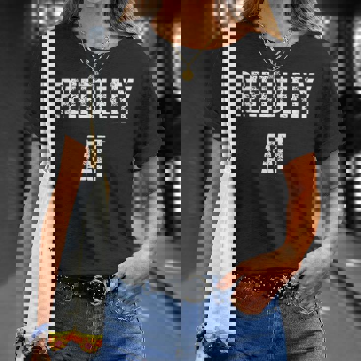 Reedley Af T-Shirt Gifts for Her