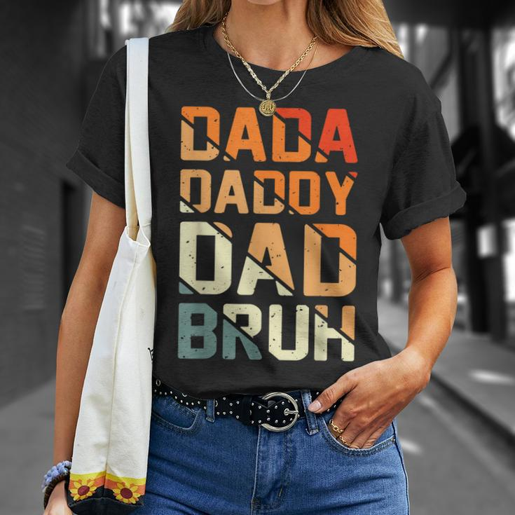 Retro Dada Daddy Dad Bruh Fathers Day Vintage Funny Father Unisex T-Shirt Gifts for Her