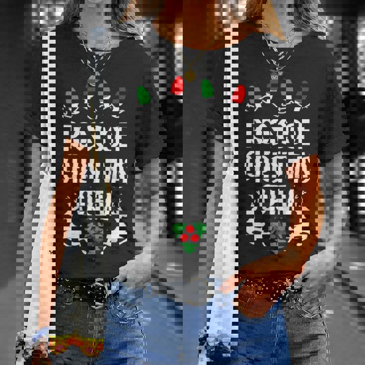 Roscoe Name Gift Christmas Crew Roscoe Unisex T-Shirt Gifts for Her