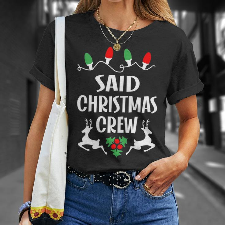 Said Name Gift Christmas Crew Said Unisex T-Shirt Gifts for Her