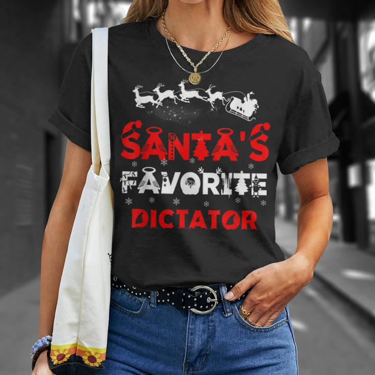 Santas Favorite Dictator Funny Job Xmas Gifts Unisex T-Shirt Gifts for Her