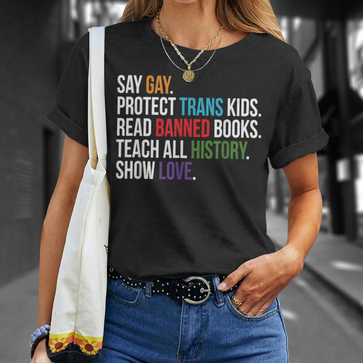 Say Gay Protect Trans Kids Read Banned Books Lgbt Pride Unisex T-Shirt Gifts for Her