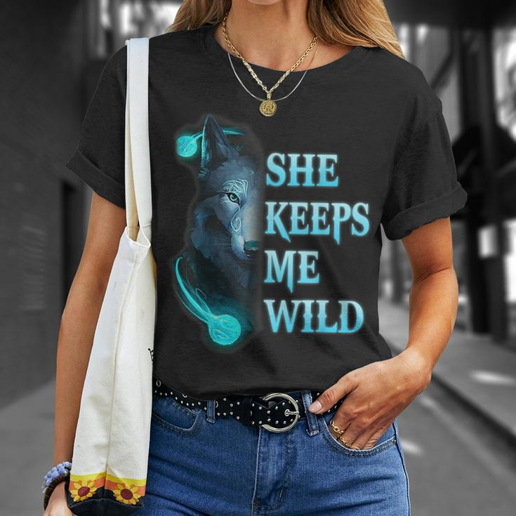 She Keeps Me Wild - He Keeps Me Safe Couple Wolves Unisex T-Shirt Gifts for Her