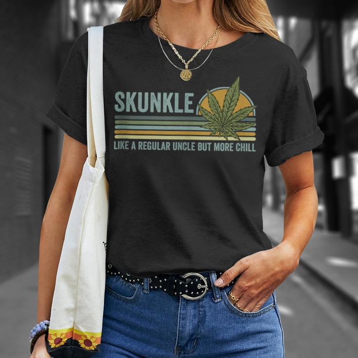 Skunkle Uncle Smokes Weed Like Regular Uncle But More Chill Unisex T-Shirt Gifts for Her