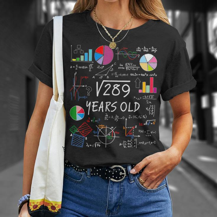 Square Root Of 289 17Th Birthday 17 Year Old Math Nerd Math Funny Gifts Unisex T-Shirt Gifts for Her