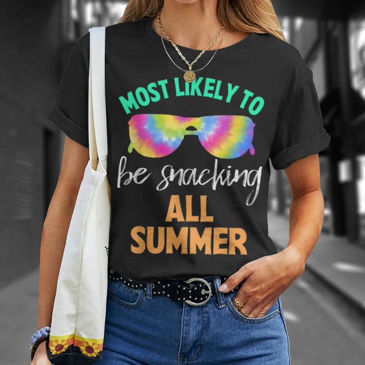 Tie Dye Most Likely To Be Snacking All Summer Unisex T-Shirt Gifts for Her