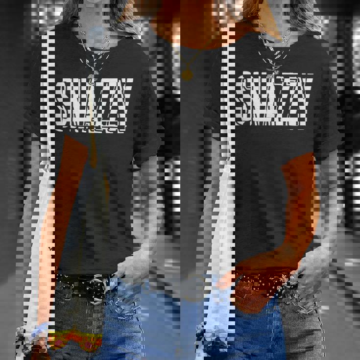 Top That Says Snazzy On It Graphic T-Shirt Gifts for Her