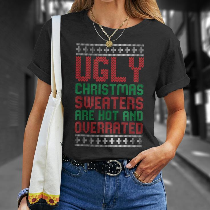 Ugly Sweaters Are Hot And Overrated Christmas Pajama X-Mas T-Shirt Gifts for Her