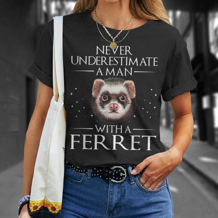 Never Underestimate A Man With A Ferret Ferret Daddy T-Shirt Gifts for Her