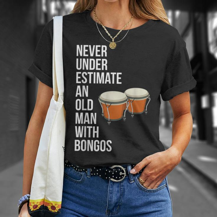 Never Underestimate An Old Man With A Bongos For Men T-Shirt Gifts for Her