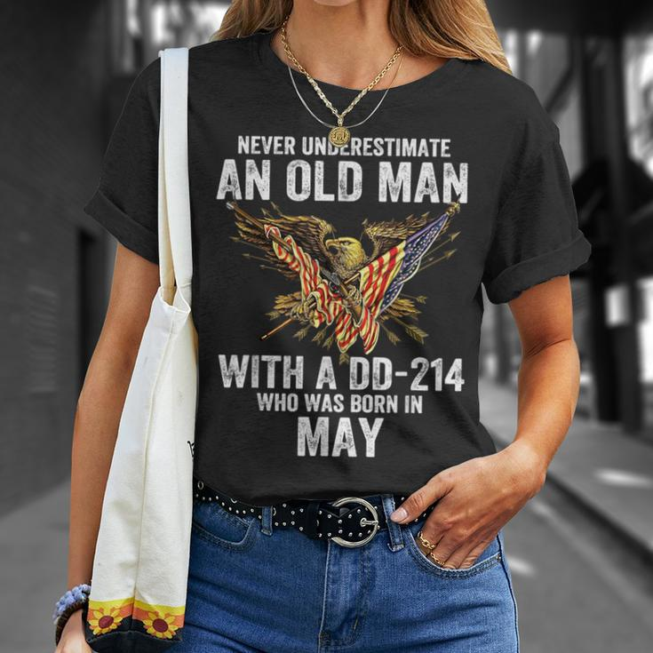 Never Underestimate An Old Man With A Dd-214 Was Born In May T-Shirt Gifts for Her