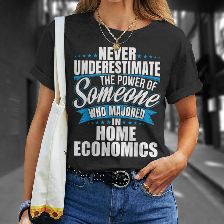 Never Underestimate The Power Of Home Economics Major T-Shirt Gifts for Her