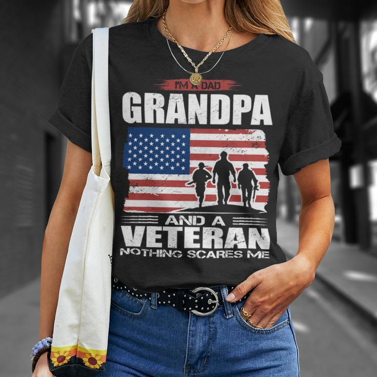 Veteran Vets Us Flag I´M Dad Grandpa And A Veteran Nothing Scares Me Veterans Unisex T-Shirt Gifts for Her