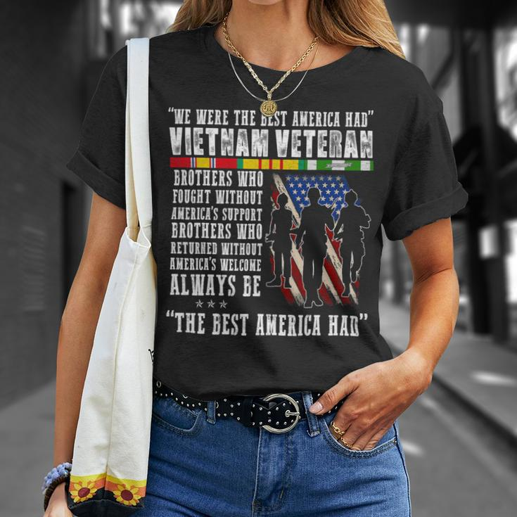 Veteran Vets Vietnam Veteran The Best America Had Proud Veterans Unisex T-Shirt Gifts for Her