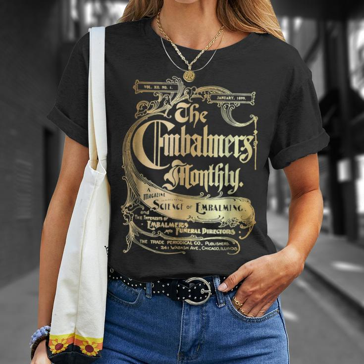 Vintage Morticians Embalmers Monthly Design Unisex T-Shirt Gifts for Her