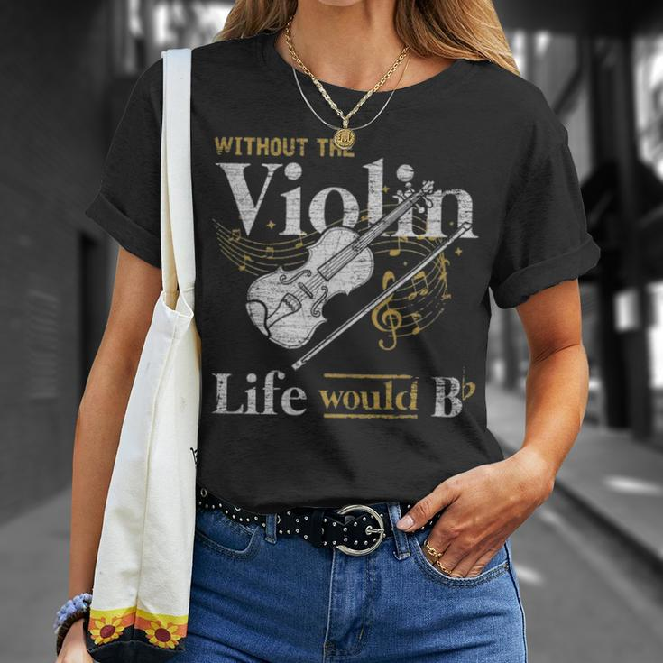 Violinist Music Musician Violin - Violinist Music Musician Violin Unisex T-Shirt Gifts for Her