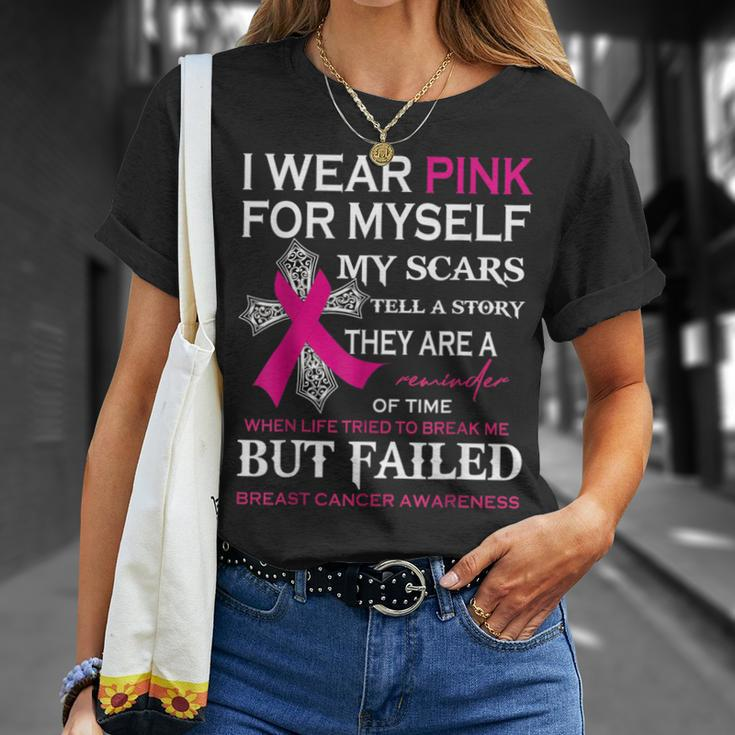 I Wear Pink For Myself My Scars Tell A Story T-Shirt Gifts for Her