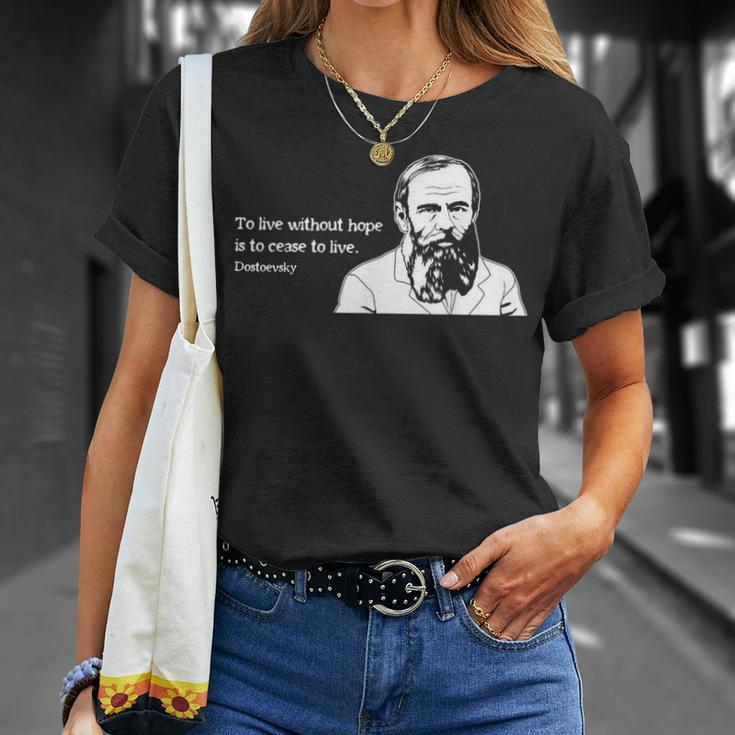 Without Hope Famous Writer Quote Fyodor Dostoevsky T-Shirt Gifts for Her