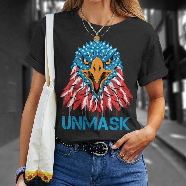 Womens Unmask Usa 4Th Of July Eagle American No More Mask 4 Of July Unisex T-Shirt Gifts for Her