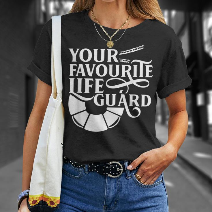 Your Favourite Lifeguard Job Life Guard Sayings Unisex T-Shirt Gifts for Her