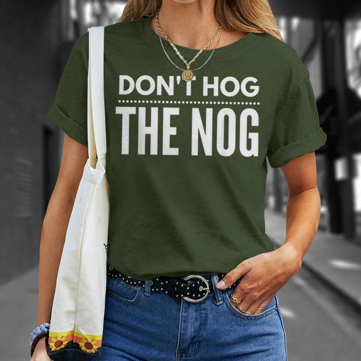 Christmas Don't Hog The Nog Eggnog T-Shirt Gifts for Her
