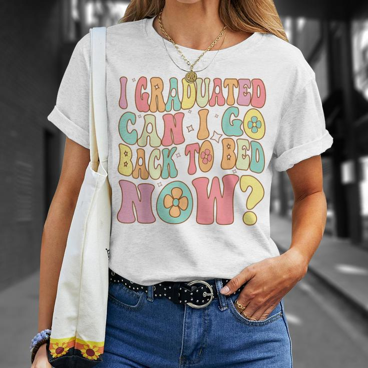 Groovy Retro Graduation I Graduated Can I Go Back To Bed Now Unisex T-Shirt Gifts for Her
