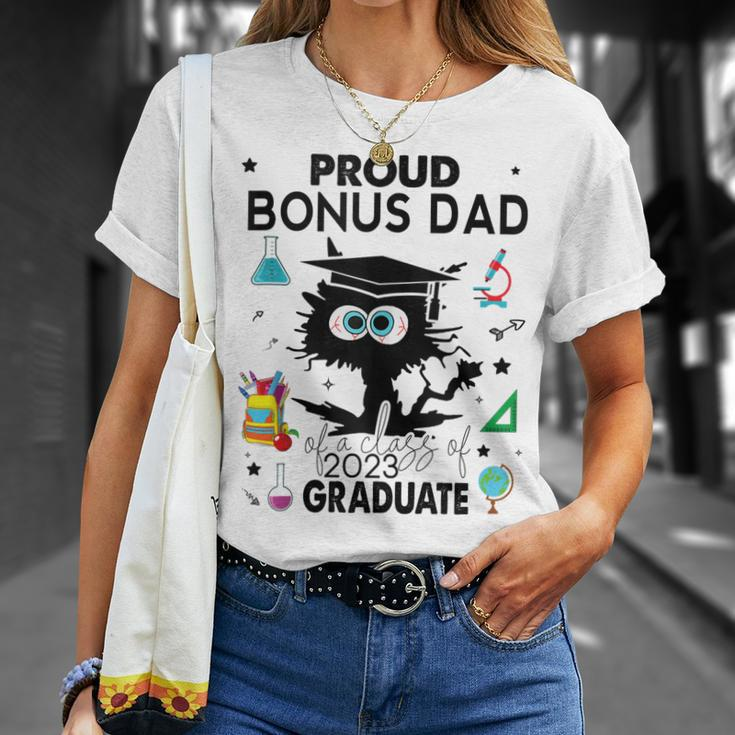 Proud Bonus Dad Of A Class Of 2023 Graduate Funny Black Cat Unisex T-Shirt Gifts for Her