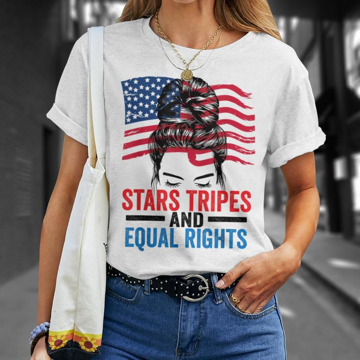 Stars Stripes And Equal Rights Messy Bun Equal Rights Funny Gifts Unisex T-Shirt Gifts for Her