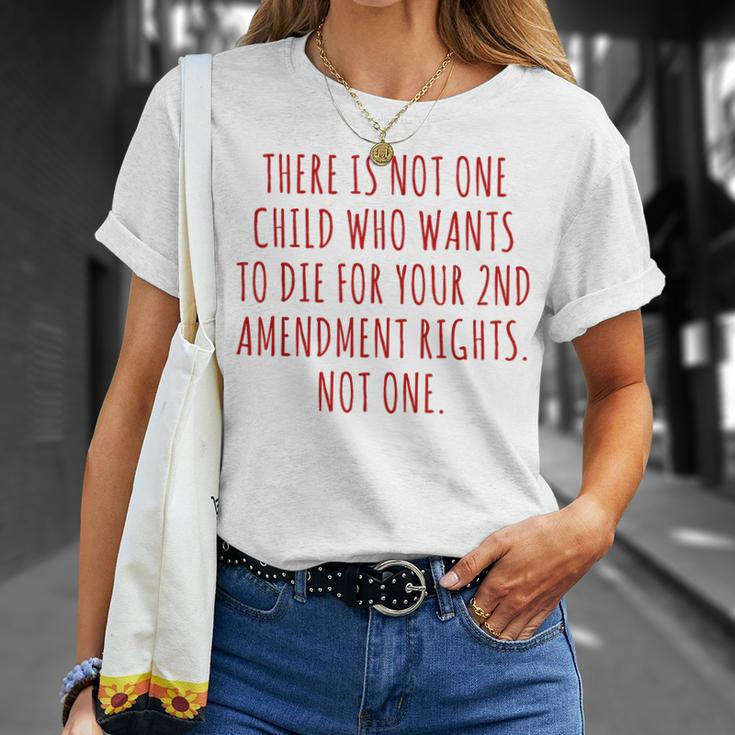 There Is Not One Child Who Wants To Die For Your 2Nd Vintage Unisex T-Shirt Gifts for Her