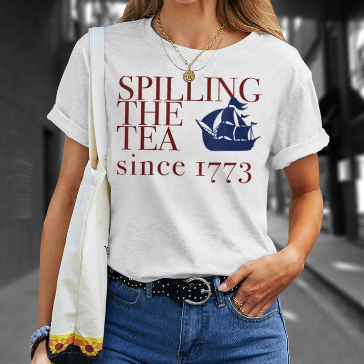 Womens America Spilling Tea Since 1773 July 4 Boston Party Meme Unisex T-Shirt Gifts for Her