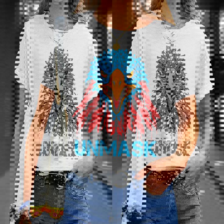 Womens Unmask Usa 4Th Of July Eagle -On Back No More Mask 4 Of July Unisex T-Shirt Gifts for Her