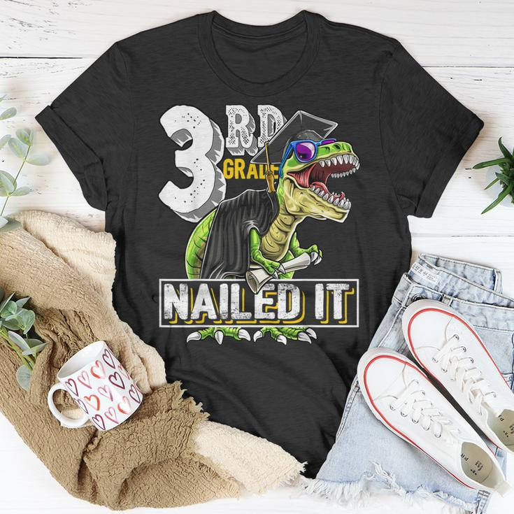 3Rd Grade Nailed ItRex Dinosaur Graduation Cap Gown Gift Unisex T-Shirt Unique Gifts