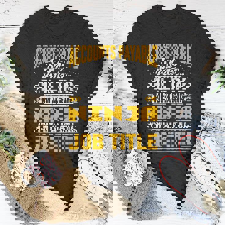 Accounts Payable Job Title Accounts Payable Assistant T-Shirt Unique Gifts