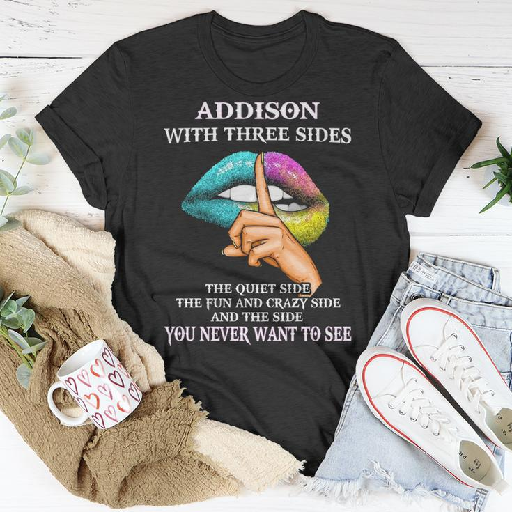 Addison Name Gift Addison With Three Sides Unisex T-Shirt Funny Gifts